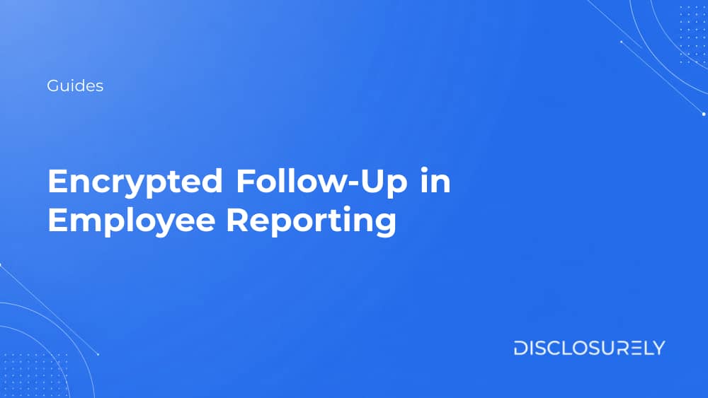 Encrypted Follow-Up in Employee Reporting cover