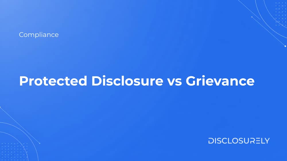 Protected Disclosure vs Grievance cover