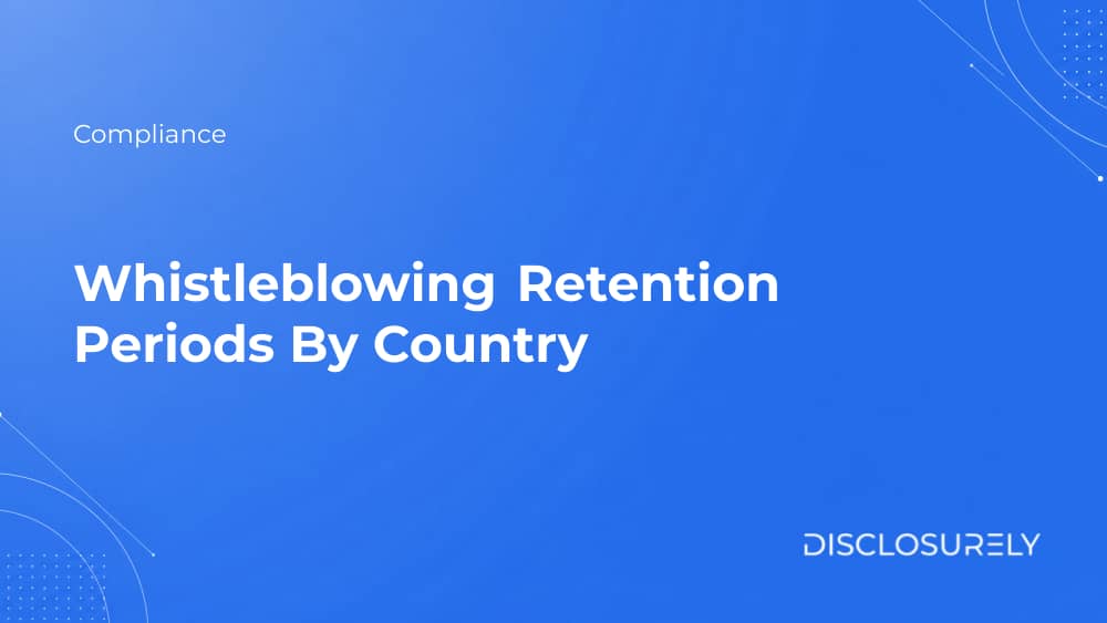Whistleblowing Retention Periods By Country cover