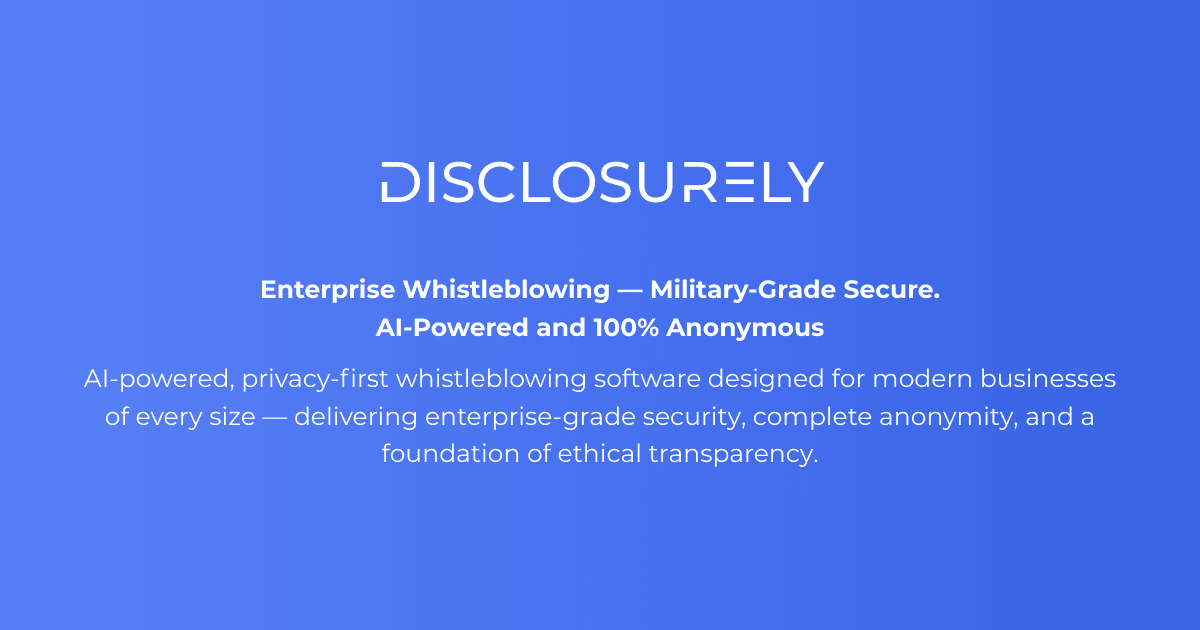 Disclosurely platform preview