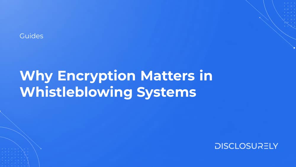 Why encryption matters in whistleblowing systems cover